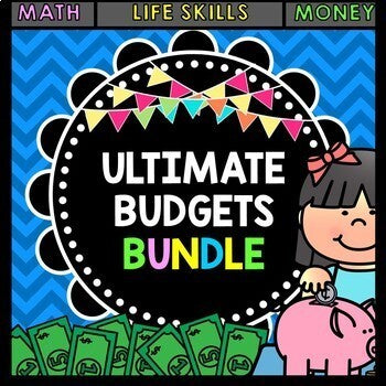 Life Skills Reading and Math: ULTIMATE BUDGETS BUNDLE