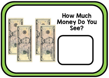 Life Skills - Money - Counting $1 and $5 Bills - GOOGLE - Special Education Math