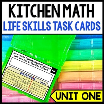 Life Skills - Cooking - Task Cards - Kitchen Math