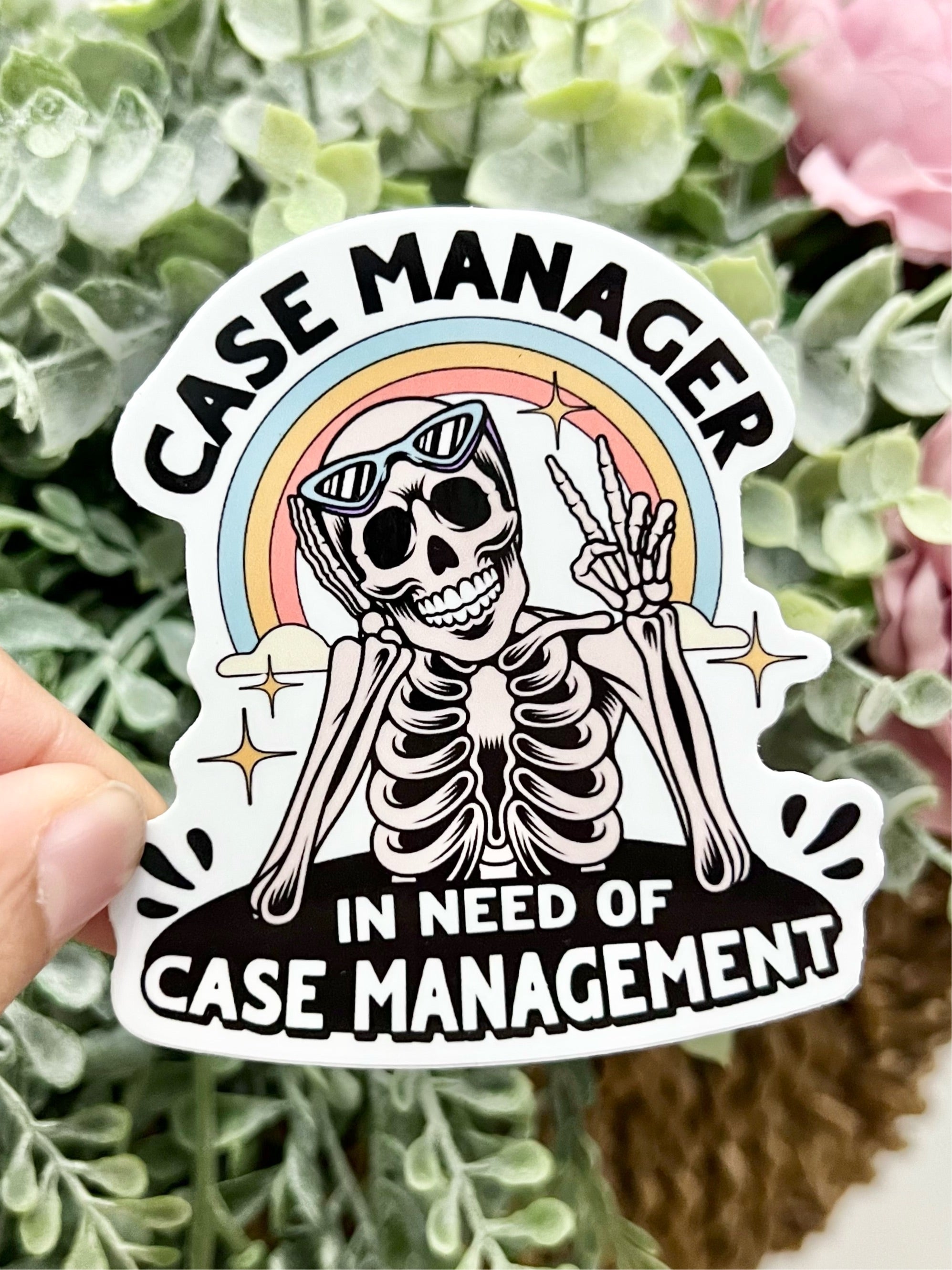 Case Manager in Need of Case Management Vinyl Sticker – Life Skills ...