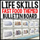 Life Skills - Interactive Bulletin Board - Complete the Fast Food Order