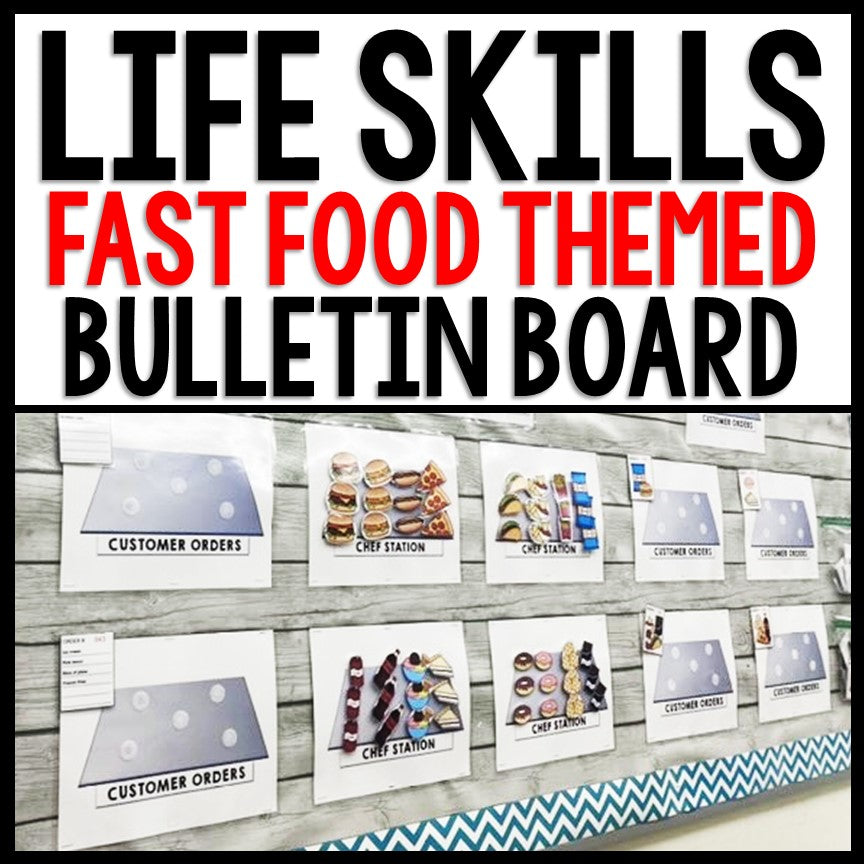 Life Skills - Interactive Bulletin Board - Complete the Fast Food Order