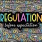 Regulation Before Expectation Vinyl Sticker