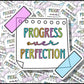 Progress Over Perfection Vinyl Sticker