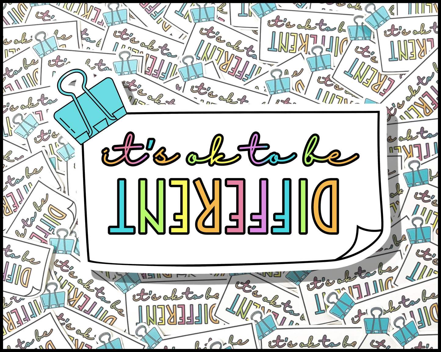 It's Okay to be Different Vinyl Sticker