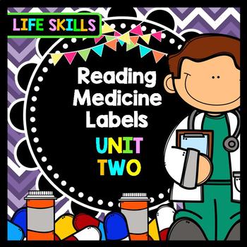Life Skills - Special Education - Medicine Labels - Reading - Writing - Unit 2