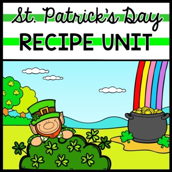 Life Skills - St. Patrick's Day - Recipes - Cooking - Reading