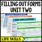 Filling Out Forms - Life Skills - Reading - Writing - Special Education - Unit 2