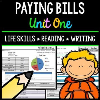 Paying Bills - Life Skills - Reading Comprehension - Special Education - Unit 1