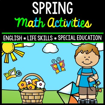 Spring Math - Special Education - Life Skills - Print and Go Worksheets
