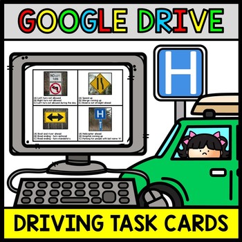Life Skills - Google Drive - Road Signs - Driving - Permit Practice - Task Cards