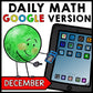 Special Education - Warm Ups - GOOGLE - Christmas - Word Problems - Daily Math