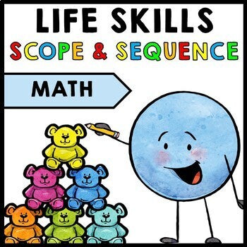 Life Skills - Scope and Sequence - Pacing Guide - FREEBIE - Math