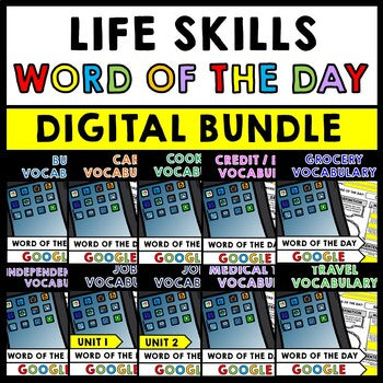 Life Skills - Word of the Day - Vocabulary - GOOGLE BUNDLE - Special Education