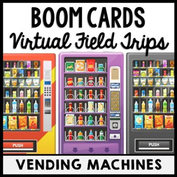 Life Skills - Virtual Field Trip - Vending Machine - BOOM CARDS - CBI - Jobs
