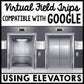 Life Skills - Virtual Field Trip - Using an Elevator - GOOGLE - CBI - Job Skills