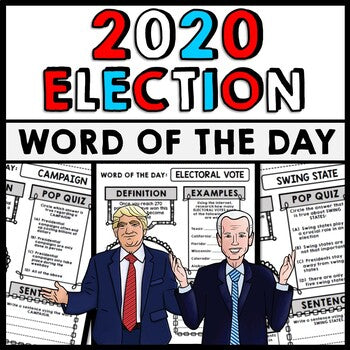 2020 Presidential Election - Donald Trump - Joe Biden Vocabulary Word of the Day