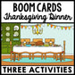 Thanksgiving - Life Skills - Cooking - Special Education - BOOM CARDS