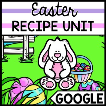 Easter - Recipes - GOOGLE - Special Education - Life Skills - Cooking - Reading