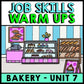 Life Skills - Job Skills - Warm Ups - Vocational Skills - Bakery Jobs - CBI