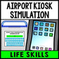 Life Skills - Travel - Airport - Independent Living - Special Education