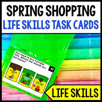 Life Skills - Shopping - Spring - Task Cards - Special Education