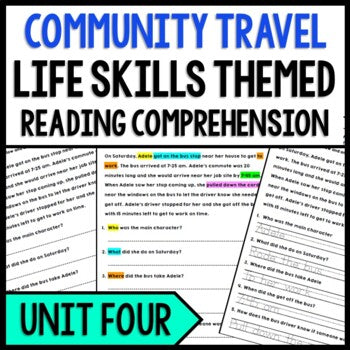 Life Skills - Community Travel - Reading Comprehension - Special Education