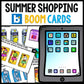 Life Skills - Shopping - Summer - Task Cards - Special Education - Boom Cards